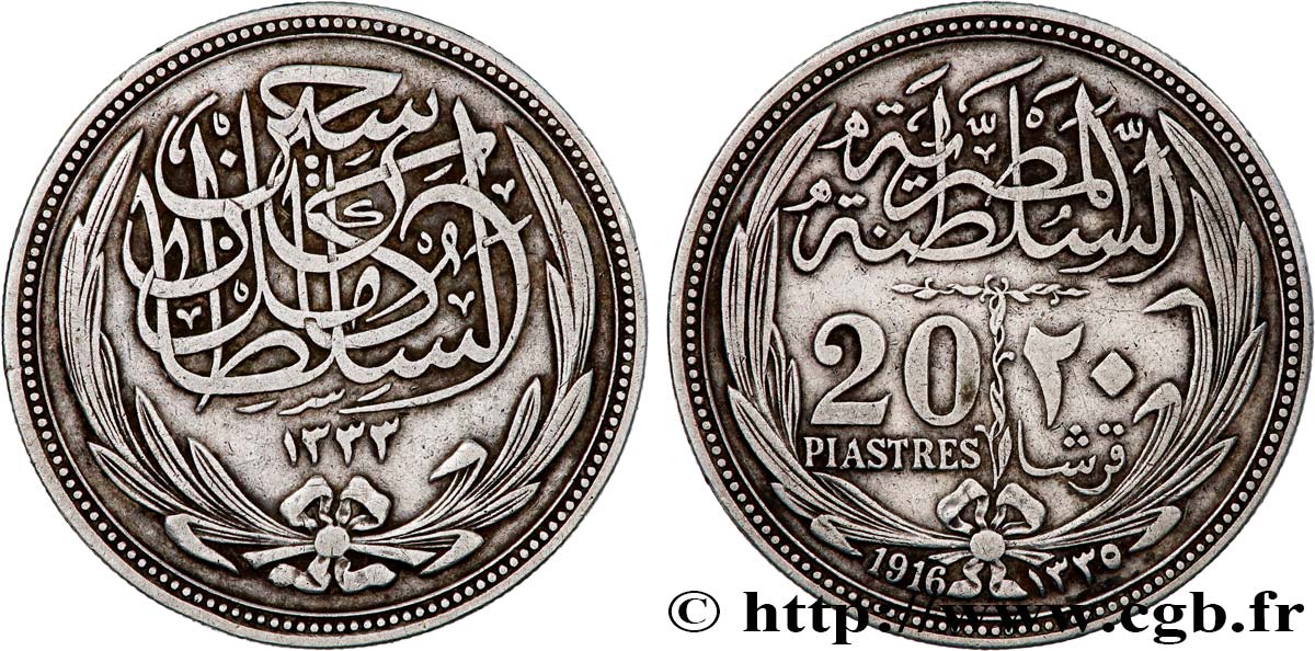 EGYPT 20 Piastres frappe au nom de Hussein Kamal Pacha AH1333 1916 Paris XF 