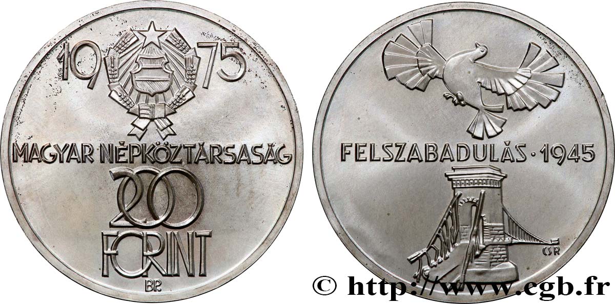 UNGARN 200 Forint 30e Anniversaire de la Libération 1975 Budapest fST 