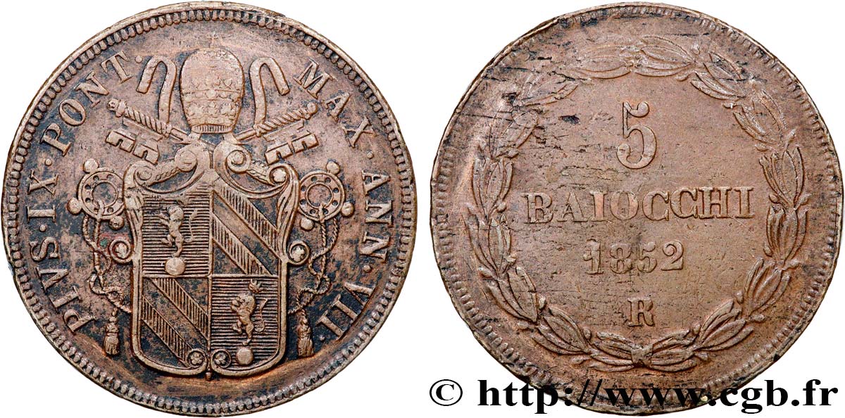 ITALY - PAPAL STATES - PIUS IX (Giovanni Maria Mastai Ferretti) 5 Baiocchi Pie IX an VII 1852 Rome VF 