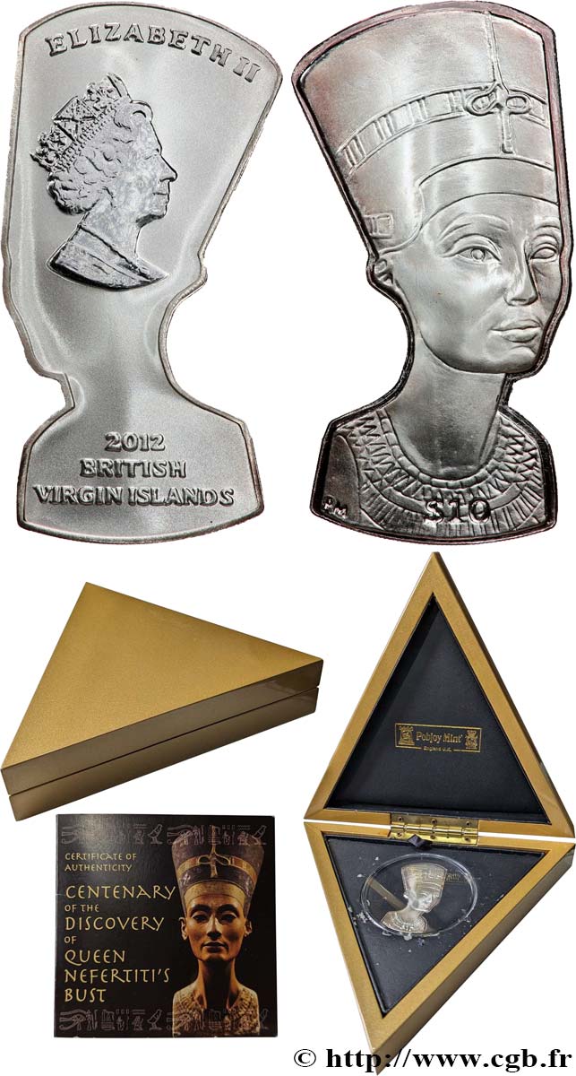 ÎLES VIERGES BRITANNIQUES 10 Dollar Proof Centenaire de la découverte du buste de Nefertiti 2012 Pobjoy Mint FDC 