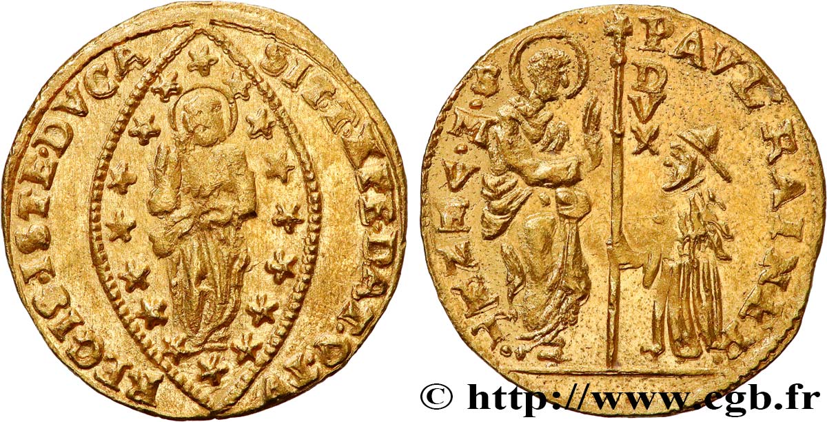 ITALY - VENICE - PAOLO RENIER (119th doge) Sequin ou zecchino n.d. Venise AU 