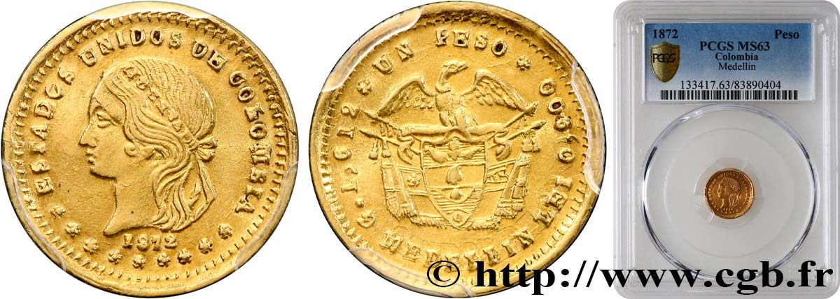 COLOMBIA - REPUBLIC OF COLOMBIA Peso or 1872 Medellin MS63 PCGS