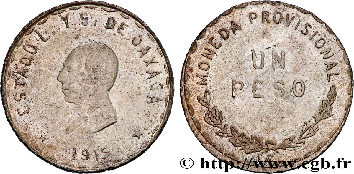 MEXIQUE - GOUVERNEMENT PROVISOIRE D OAXACA 1 Peso 1915  TTB+ 