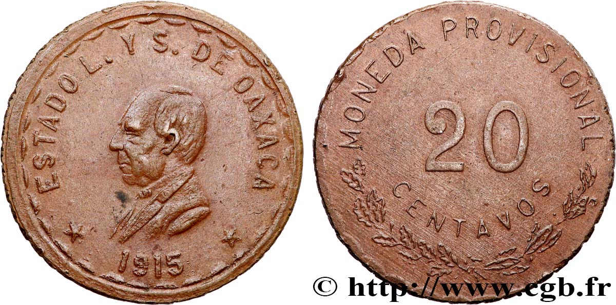 MEXICO - PROVISIONAL GOVERNMENT OF OAXACA 20 Centavos 1915  AU 