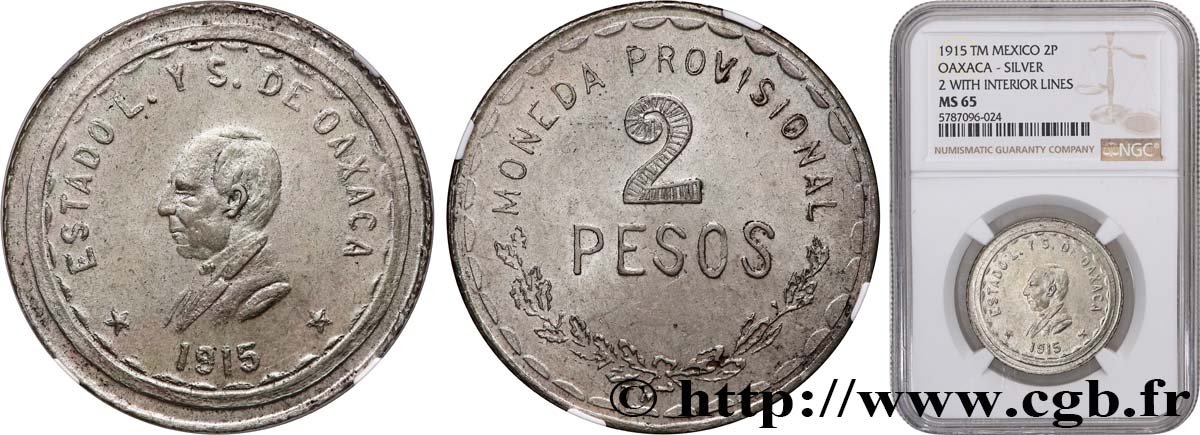 MEXIQUE - GOUVERNEMENT PROVISOIRE D OAXACA 2 Pesos 1915  FDC65 NGC