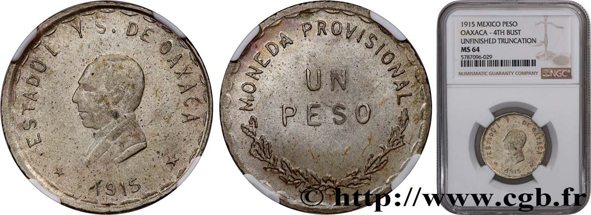 MEXICO - PROVISIONAL GOVERNMENT OF OAXACA 1 Peso 1915  MS64 NGC