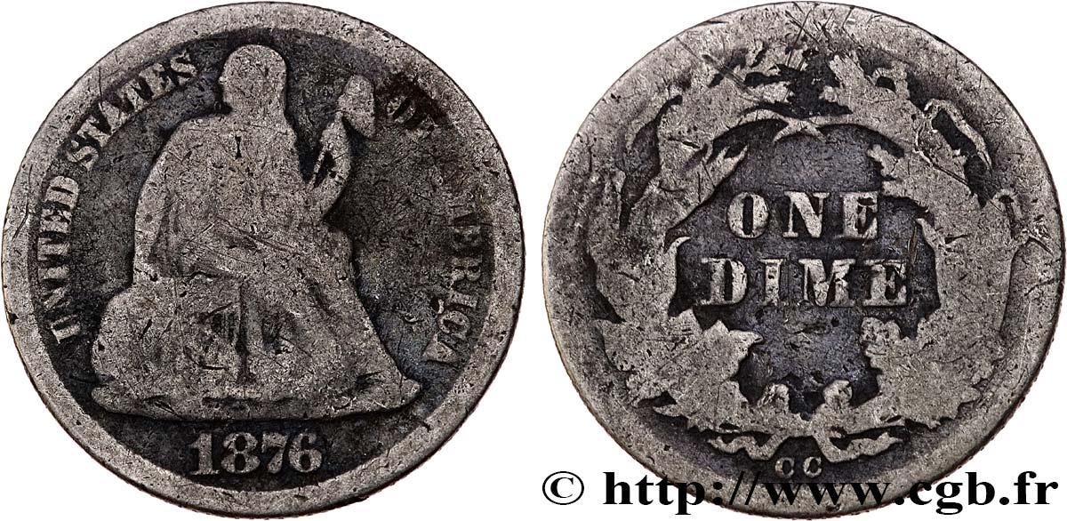 UNITED STATES OF AMERICA 1 Dime Liberté assise 1876 Carson City VF 