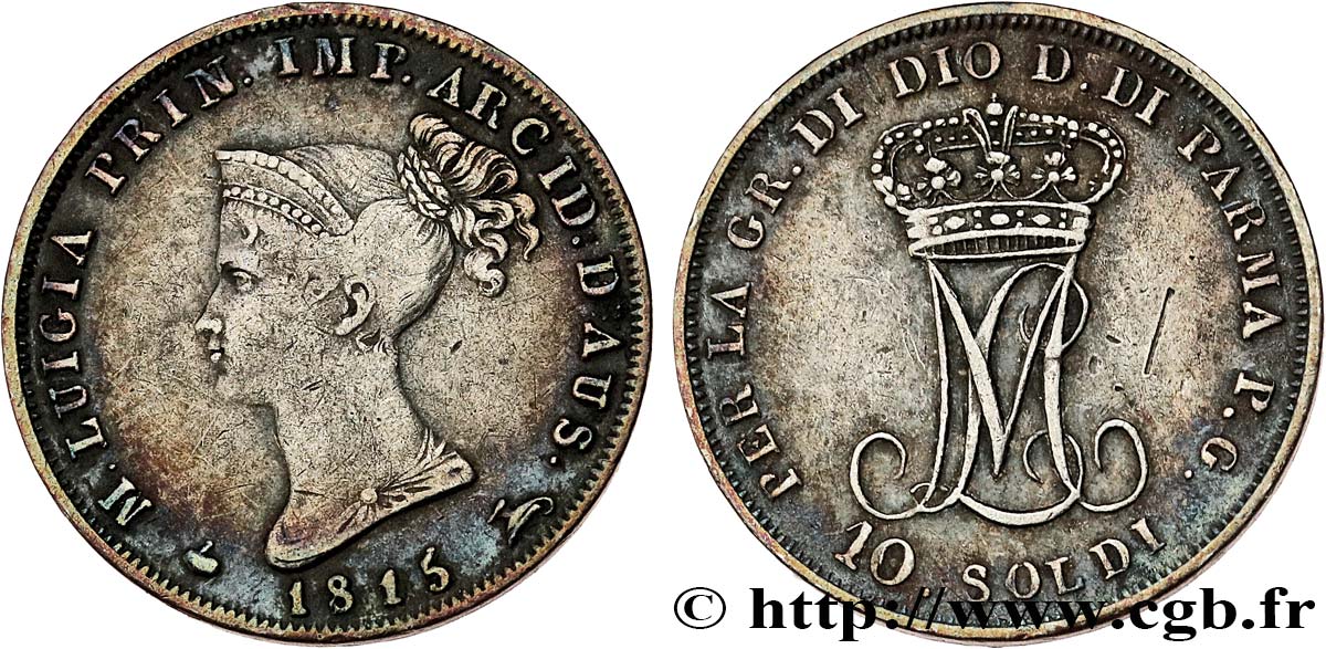 ITALIE - PARME ET PLAISANCE 10 Soldi Marie-Louise 1815 Milan TTB 