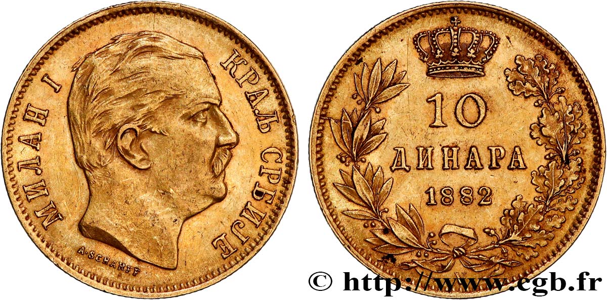 SERBIA 10 Dinara Milan IV Obrenovic 1882 Vienne XF 
