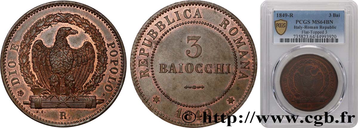ITALY - RÉPUBLIQUE ROMAINE 3 Baiocchi 1849 Rome MS64 PCGS