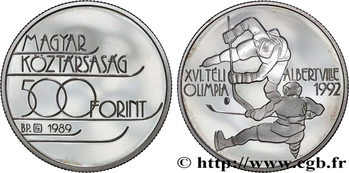 HUNGRíA 500 Forint Proof XVIe Jeux Olympiques d’hiver Albertville 1992 / hockeyeurs 1989 Budapest SC 