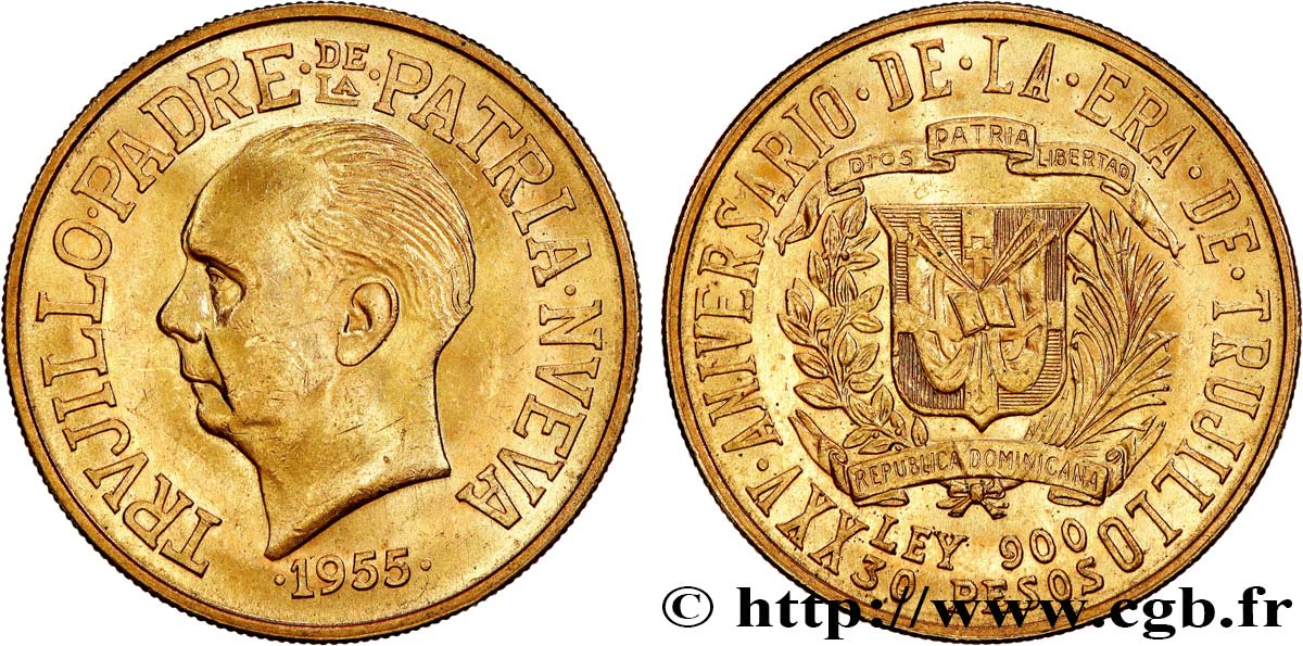RÉPUBLIQUE DOMINICAINE 30 Pesos, 25e anniversaire du régime 1955  SUP 