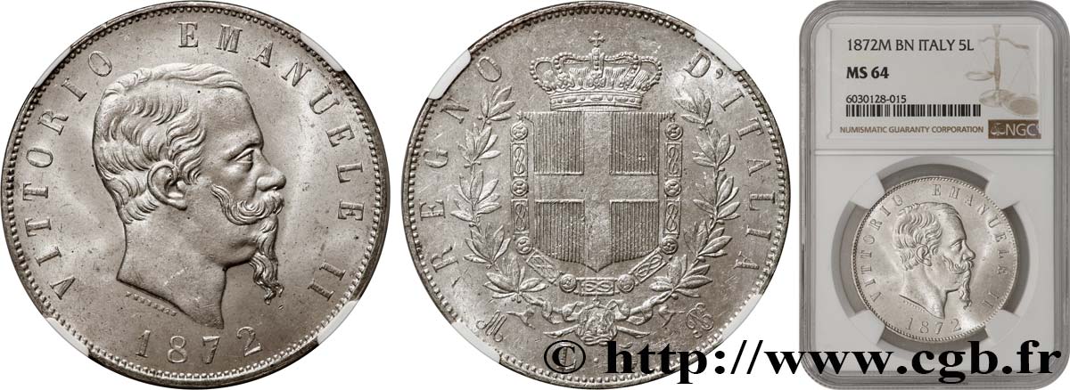 ITALY - KINGDOM OF ITALY - VICTOR-EMMANUEL II 5 Lire  1872 Milan MS64 NGC