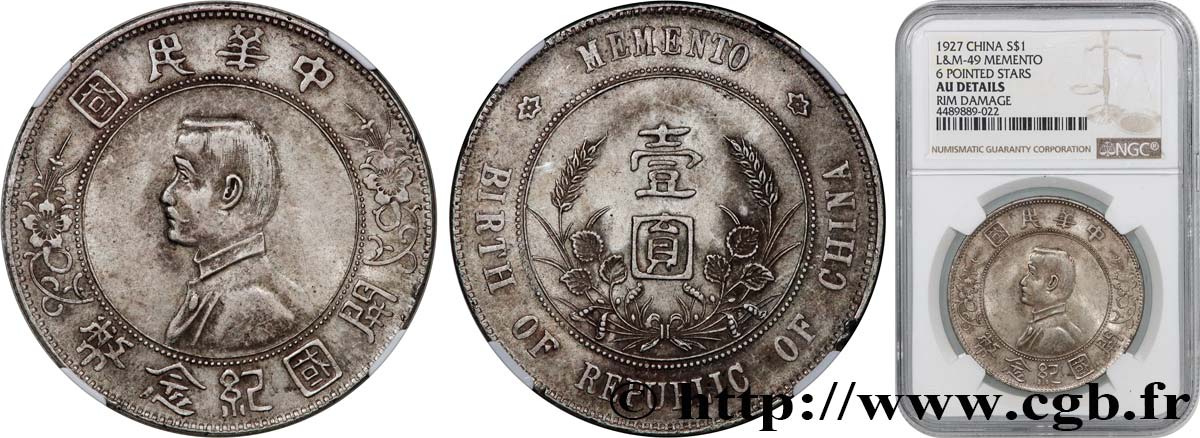 CHINA 1 Dollar ou Yuan Sun Yat-Sen - Naissance de la République 1927  VZ NGC