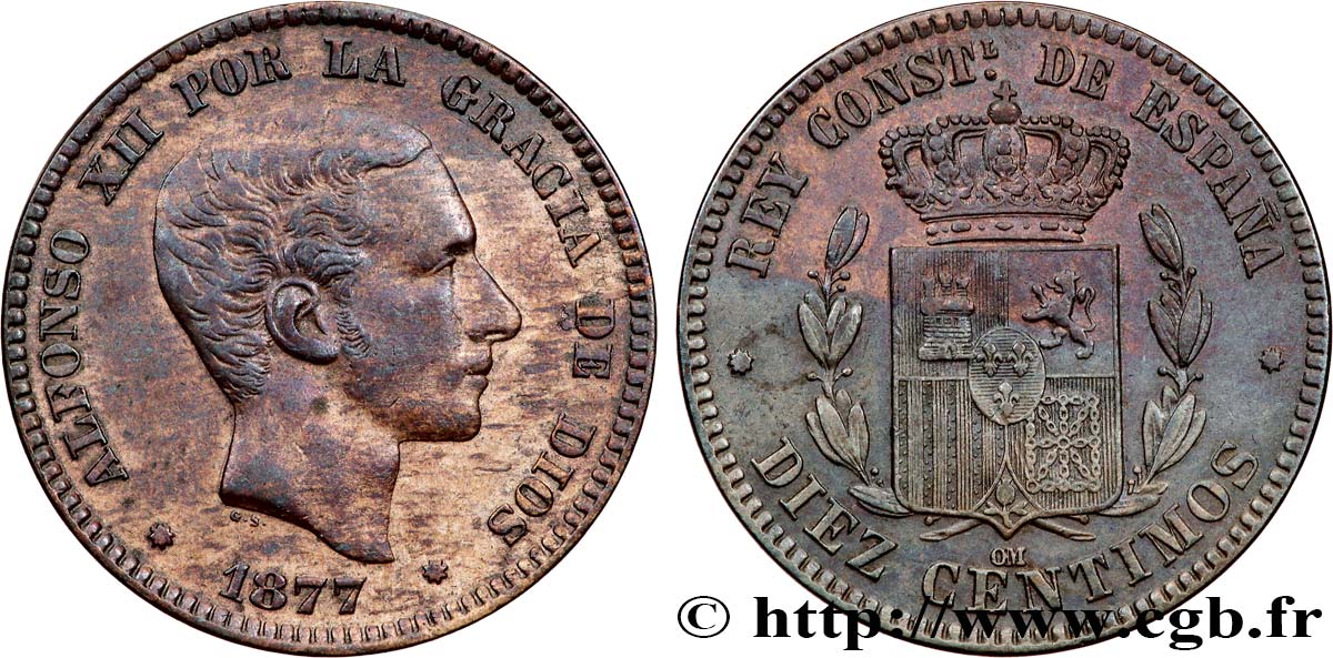 ESPAGNE 10 Centimos Alphonse XII 1877 Oeschger Mesdach & CO TTB+ 