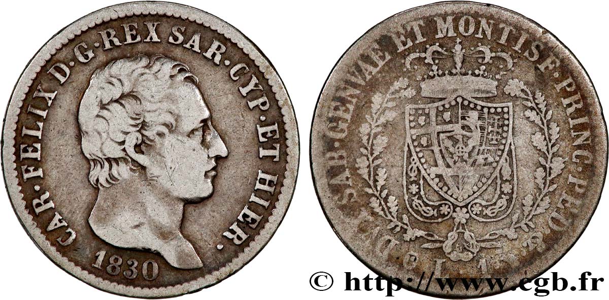 ITALIE - ROYAUME DE SARDAIGNE 1 Lire Charles Félix 1830 Turin TB 