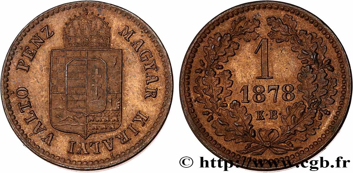 HUNGARY 1 Krajczar emblème couronné 1878 Kremnitz MS 