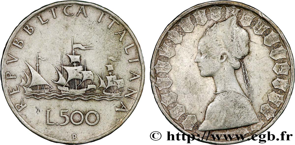 ITALIE 500 Lire “caravelles” / dame du style de la renaissance 1959 Rome TTB 