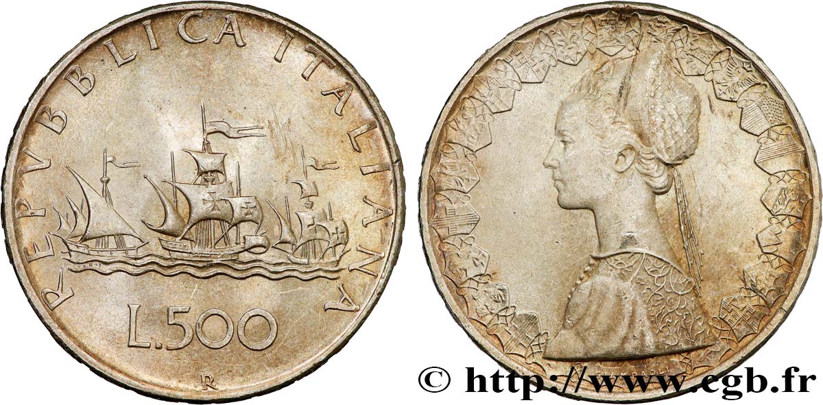ITALIE 500 Lire “caravelles” 1958 Rome SUP 