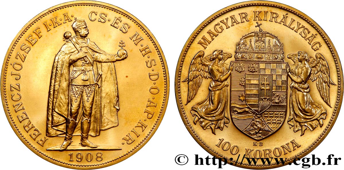 HUNGARY - KINGDOM OF HUNGARY - FRANCIS-JOSEPH I 100 Korona refrappe (restrike) 1908 Kremnitz AU 