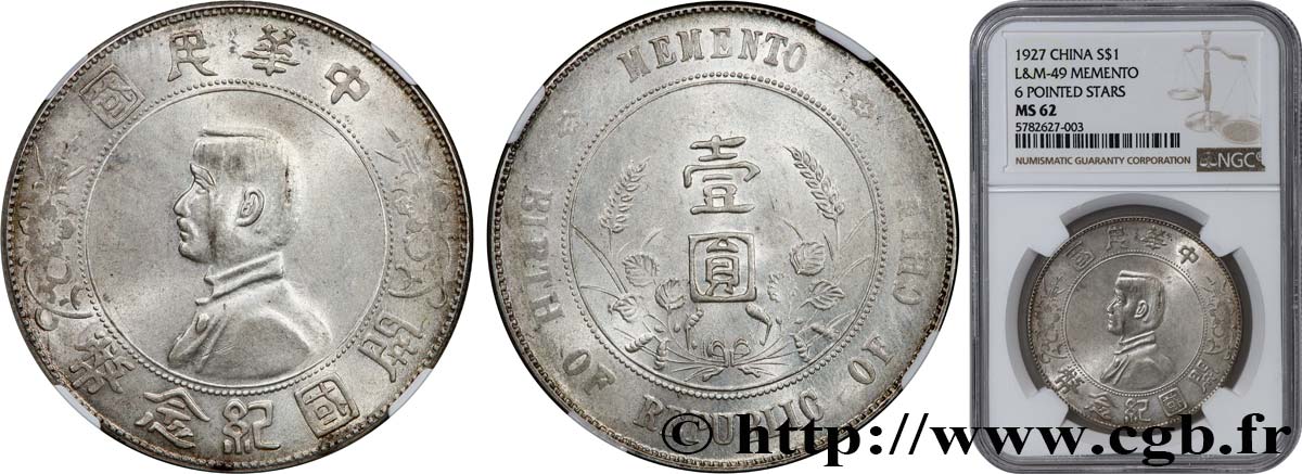 CHINA 1 Dollar ou Yuan Sun Yat-Sen - Naissance de la République 1927  EBC62 NGC