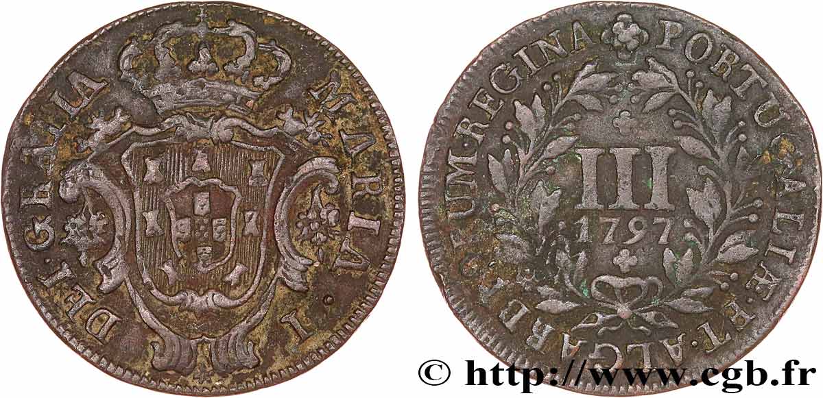 PORTUGAL - MARIE Ier 3 (III) Réis  1797  TTB 