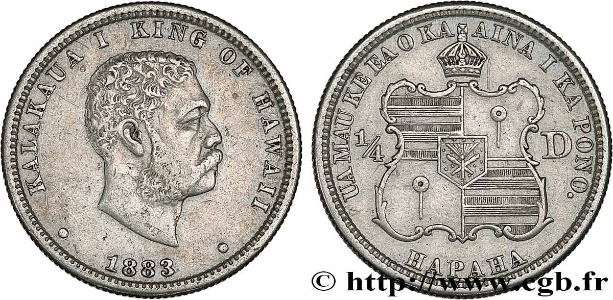 HAWAII 1/4 Dollar roi Kalakaua Ier 1883 San Francisco BB 