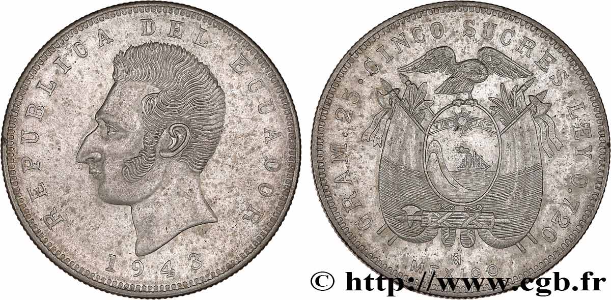 ÉQUATEUR 5 Sucres Antonio Jose de Sucre 1943 Mexico TTB+ 