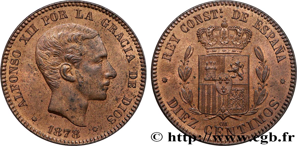 ESPAGNE 10 Centimos Alphonse XII 1878 Oeschger Mesdach & CO SUP 