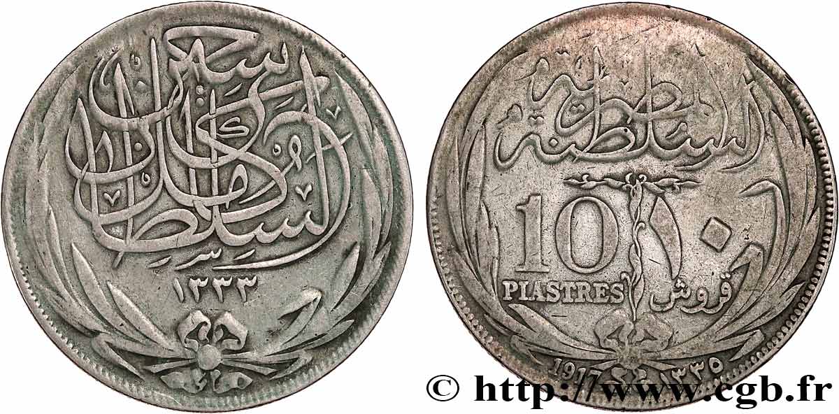 ÄGYPTEN 10 Piastres frappe au nom de Hussein Kamil AH 1335 1917  SS 
