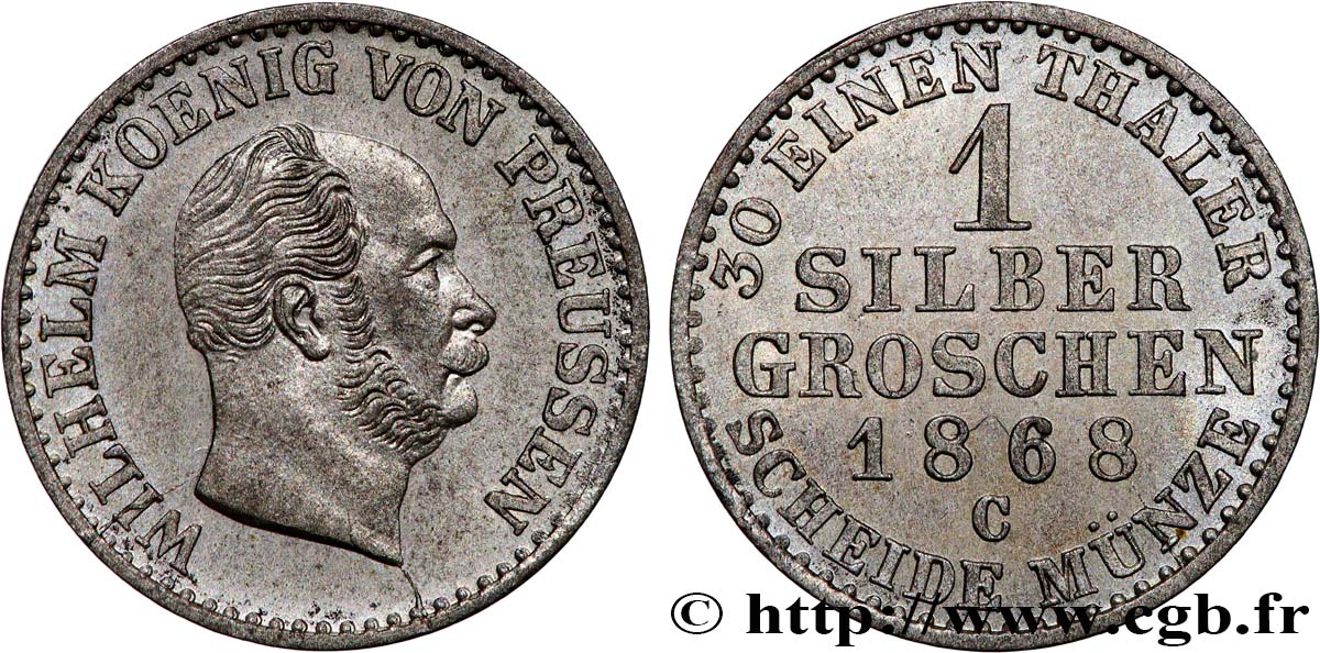 GERMANIA - PRUSSIA 1 Silbergroschen Royaume de Prusse Guillaume Ier 1868 Francfort SPL 