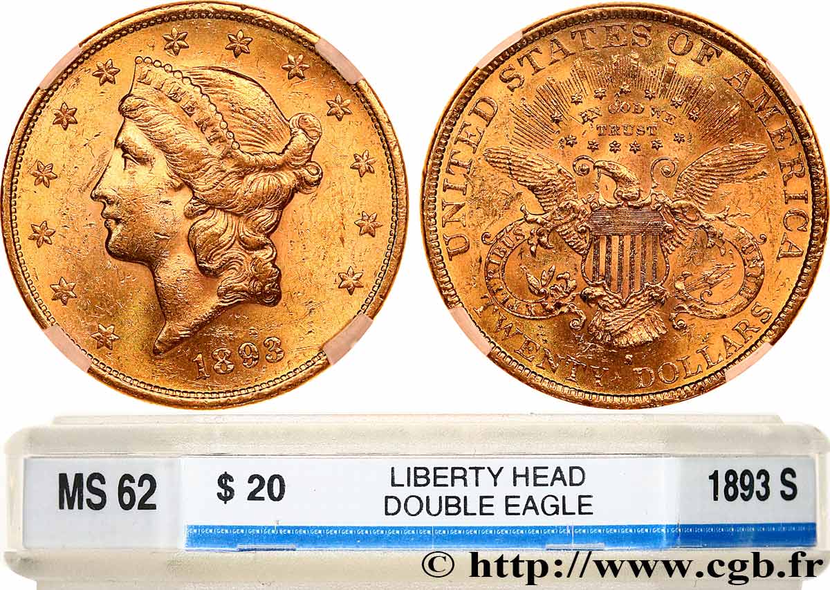 ÉTATS-UNIS D AMÉRIQUE 20 Dollars  Liberty  1893 San Francisco SUP62 GENI