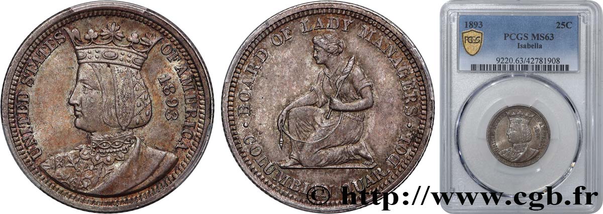 UNITED STATES OF AMERICA 1/4 Dollar Exposition Colombienne - Isabelle d’Espagne 1893 Philadelphie MS63 PCGS