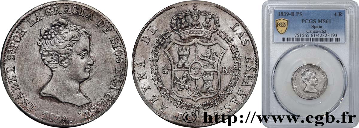 ESPAGNE - ROYAUME D ESPAGNE - ISABELLE II 4 Reales  1839 Barcelone VZ61 PCGS