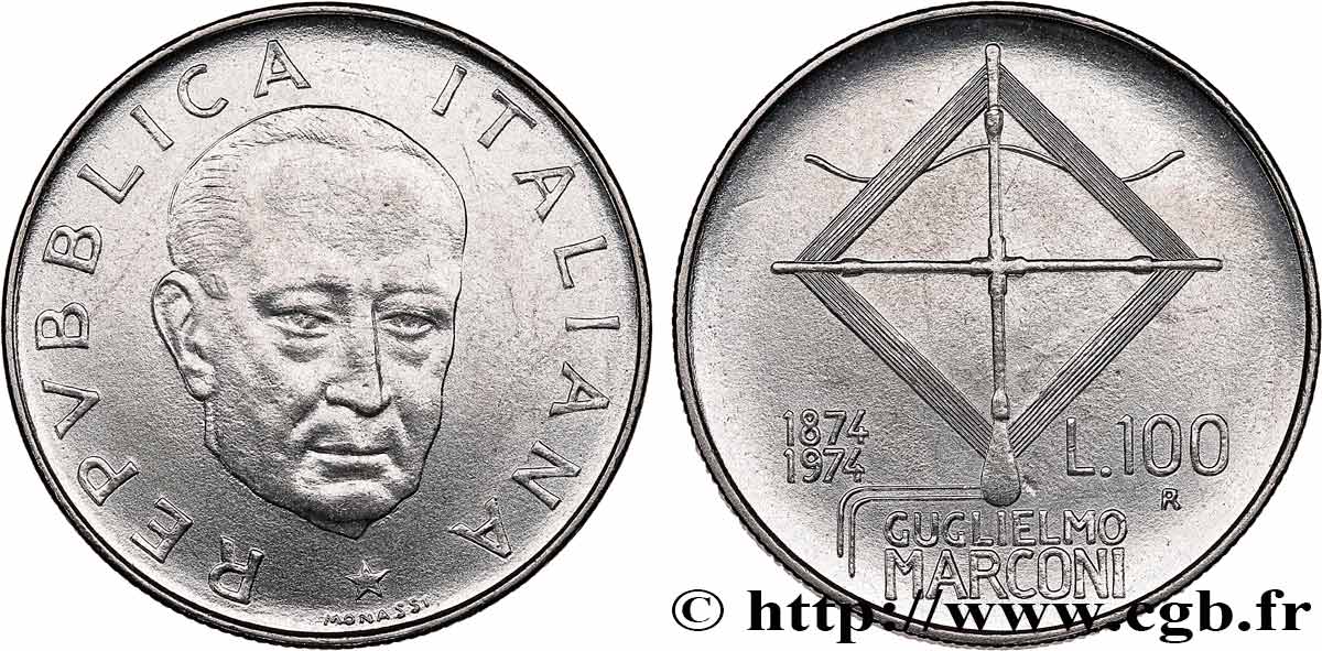 ITALIA 100 Lire 100e anniversaire de la naissance de Guglielmo Marconi 1974 Rome - R SPL 