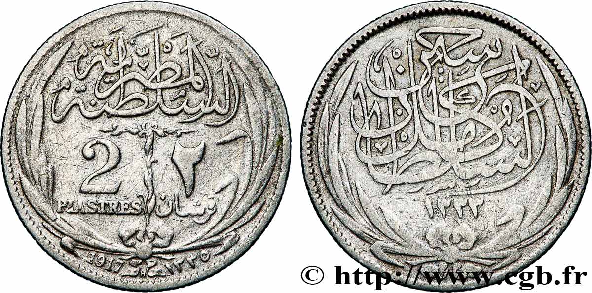 ÉGYPTE 2 Piastres frappe au nom de Hussein Kamal Pacha AH1335 1917 Heaton TB+ 