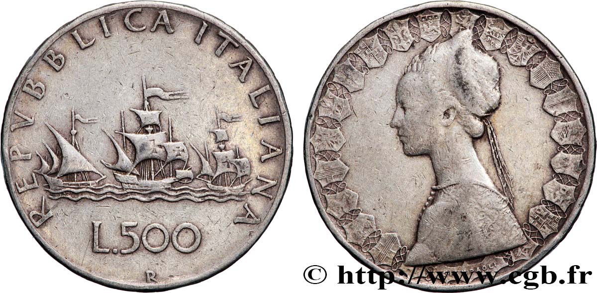 ITALIA 500 Lire “caravelles” 1958 Rome MBC 