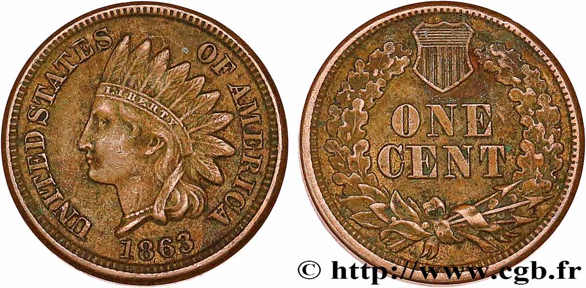 UNITED STATES OF AMERICA 1 Cent tête d’indien 2e type 1863 Philadelphie XF 