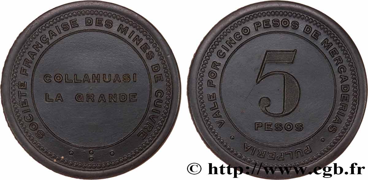 CHILI 5 Pesos Société Française des mines de cuivre - Collahuasi La Grande N-D  SUP 