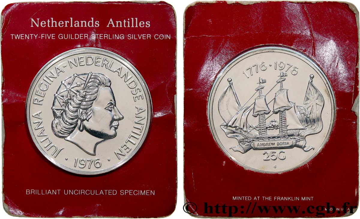 ANTILLES NÉERLANDAISES 25 Gulden Bicentenaire de l’Indépendance américaine  1976  SPL 