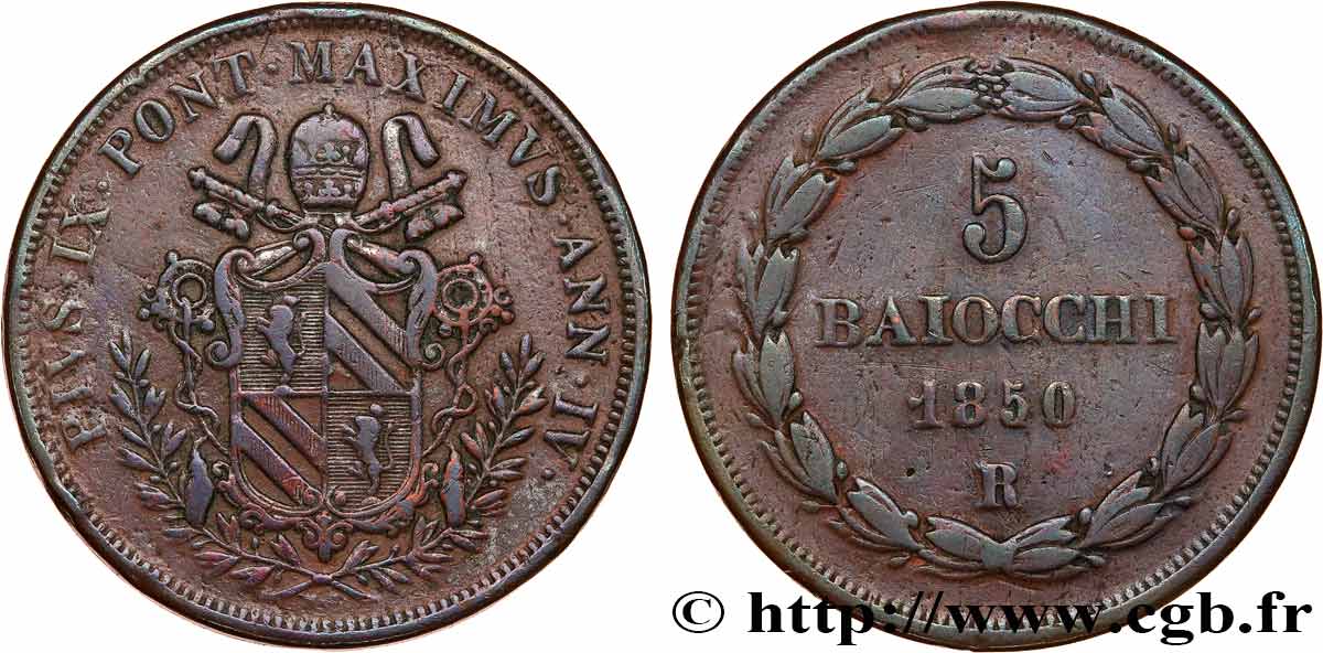 ITALIE - ÉTATS DU PAPE - PIE IX (Jean-Marie Mastai Ferretti) 5 Baiocchi an V 1850 Rome TTB 