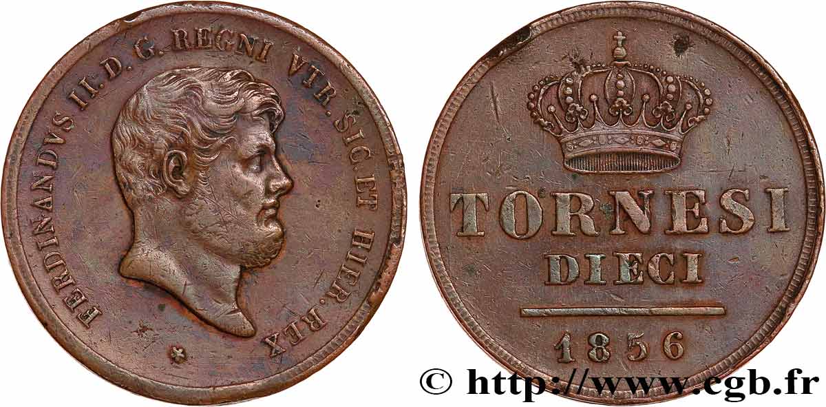 ITALIE - ROYAUME DES DEUX-SICILES - FERDINAND II 10 Tornesi  1856  TB+ 