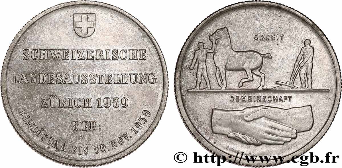 SCHWEIZ 5 Francs Exposition de Zurich 1939 Huguenin - Le Locle fVZ 