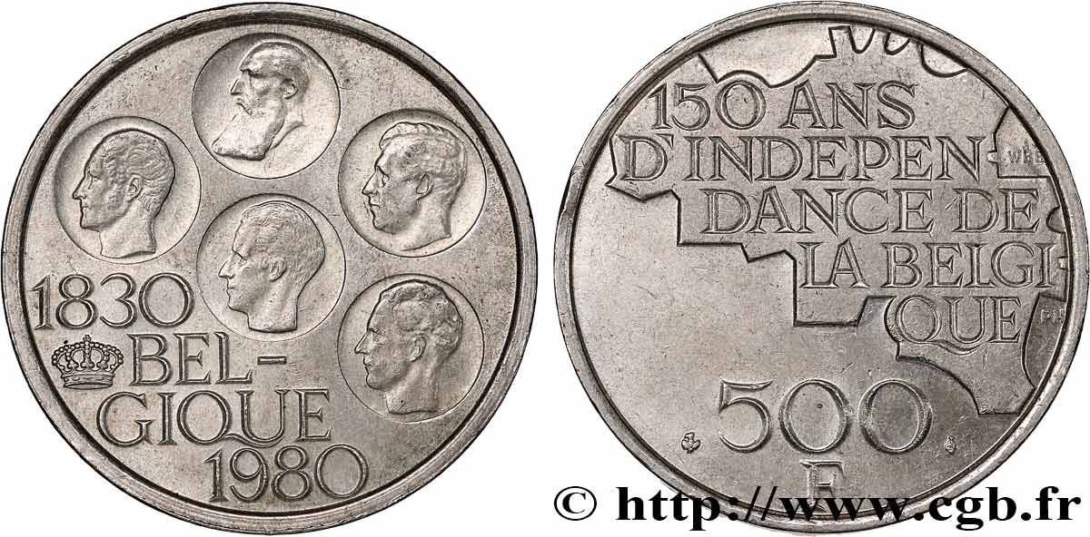 BELGIQUE 500 Francs légende française 150e anniversaire de l’indépendance, portrait des 5 rois / carte de Belgique 1980 Bruxelles SUP 