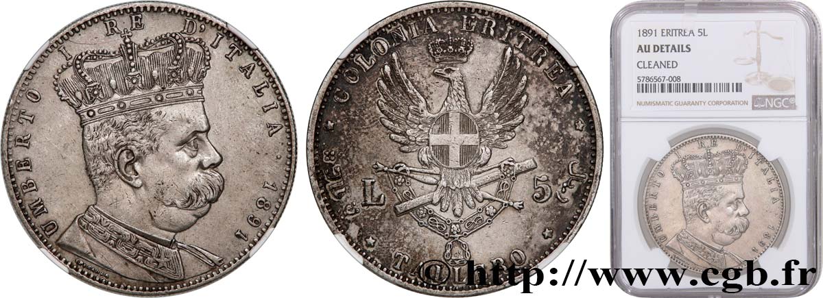 ERITREA - KINGDOM OF ITALY - UMBERTO I Tallero ou 5 Lire 1891 Rome AU NGC