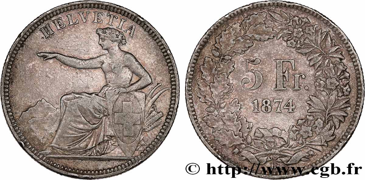 SCHWEIZ 5 Francs Helvetia assise 1874 Bruxelles SS 
