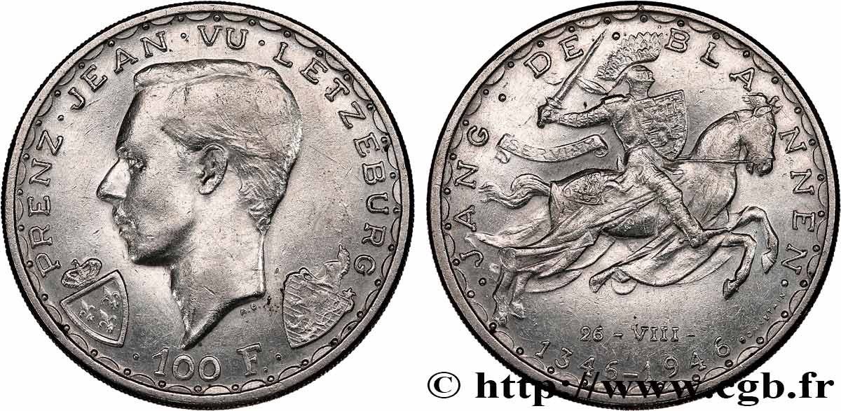 LUXEMBOURG 100 Francs prince Jean, 600e anniversaire de mort de Jean Ier de Luxembourg, l aveugle 1946  XF 