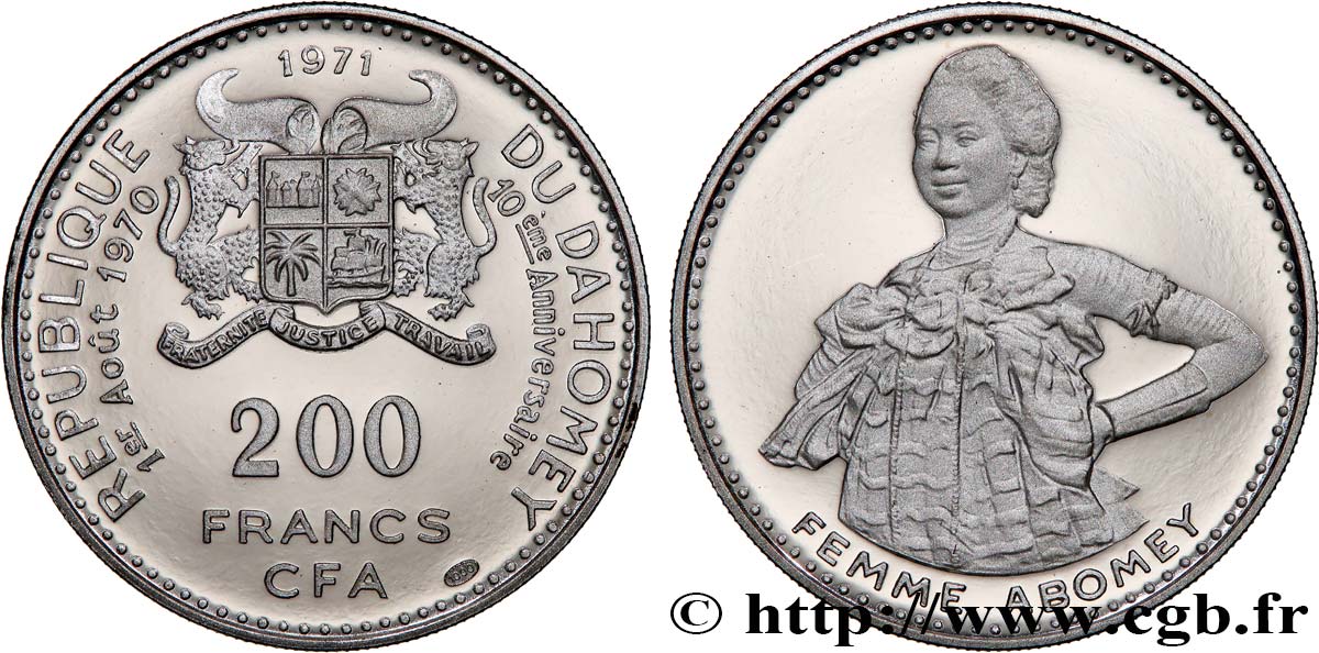 DAHOMEY 200 Francs CFA 10e anniversaire de l’indépendance 1971  SPL 