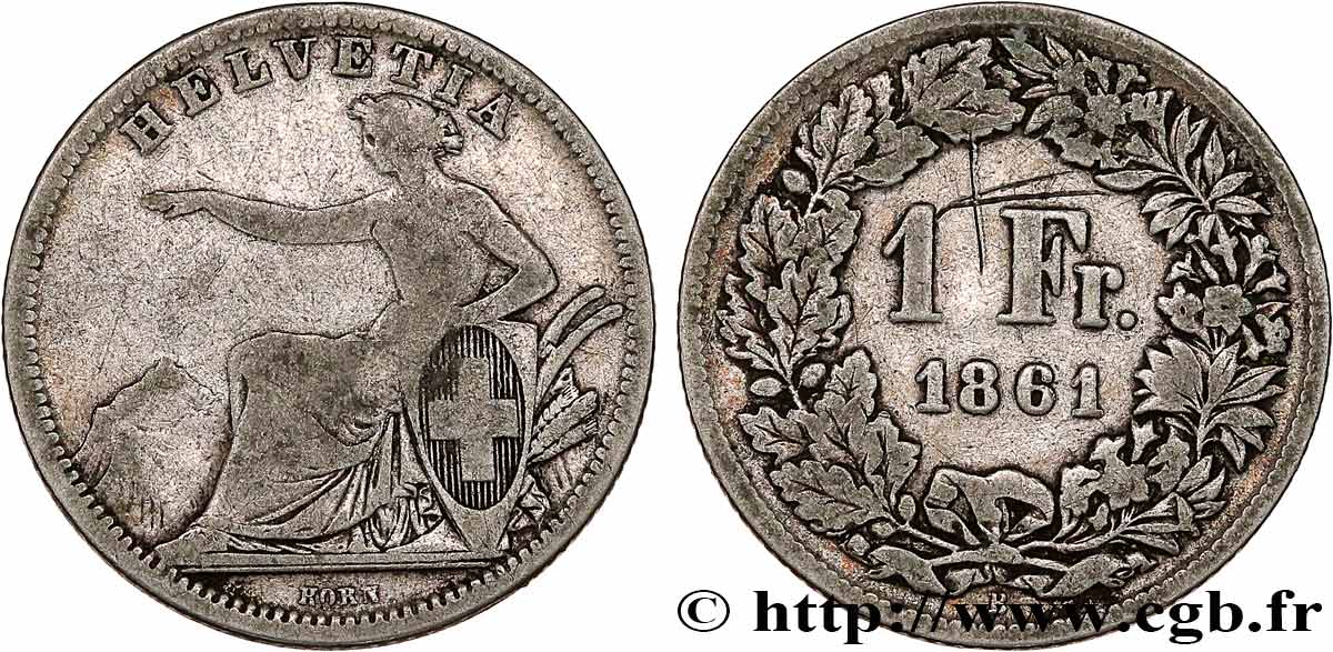 SUISSE 1 Franc Helvetia assise 1861 Berne TB 