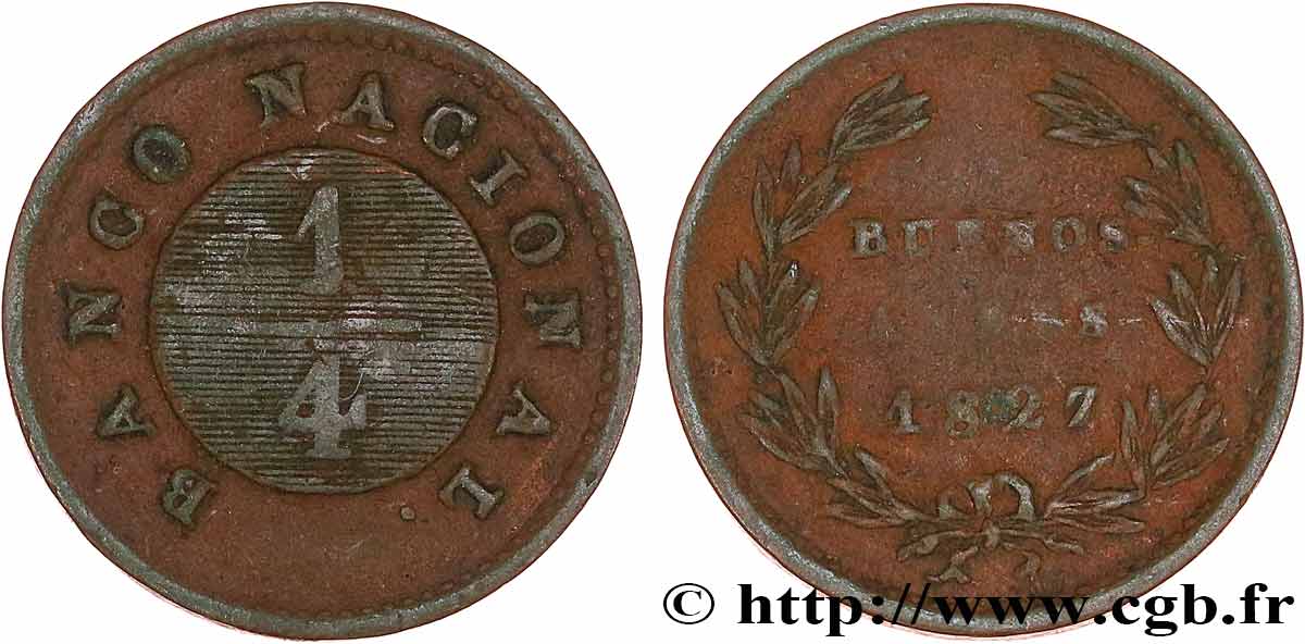 ARGENTINA 1/4 Real Province de Buenos Aires 1827  VF 